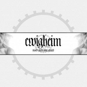 EWIGHEIM - MORD NICHT OHNE GRUND