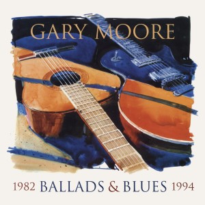 GARY MOORE - BALLADS & BLUES 1982-1994