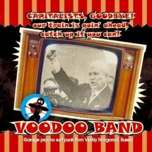 Voodoo Band - Capitalists, Goodbye!