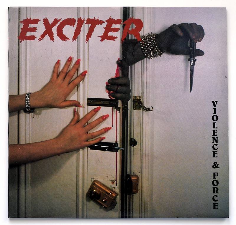 EXCITER - VIOLENCE & FORCE