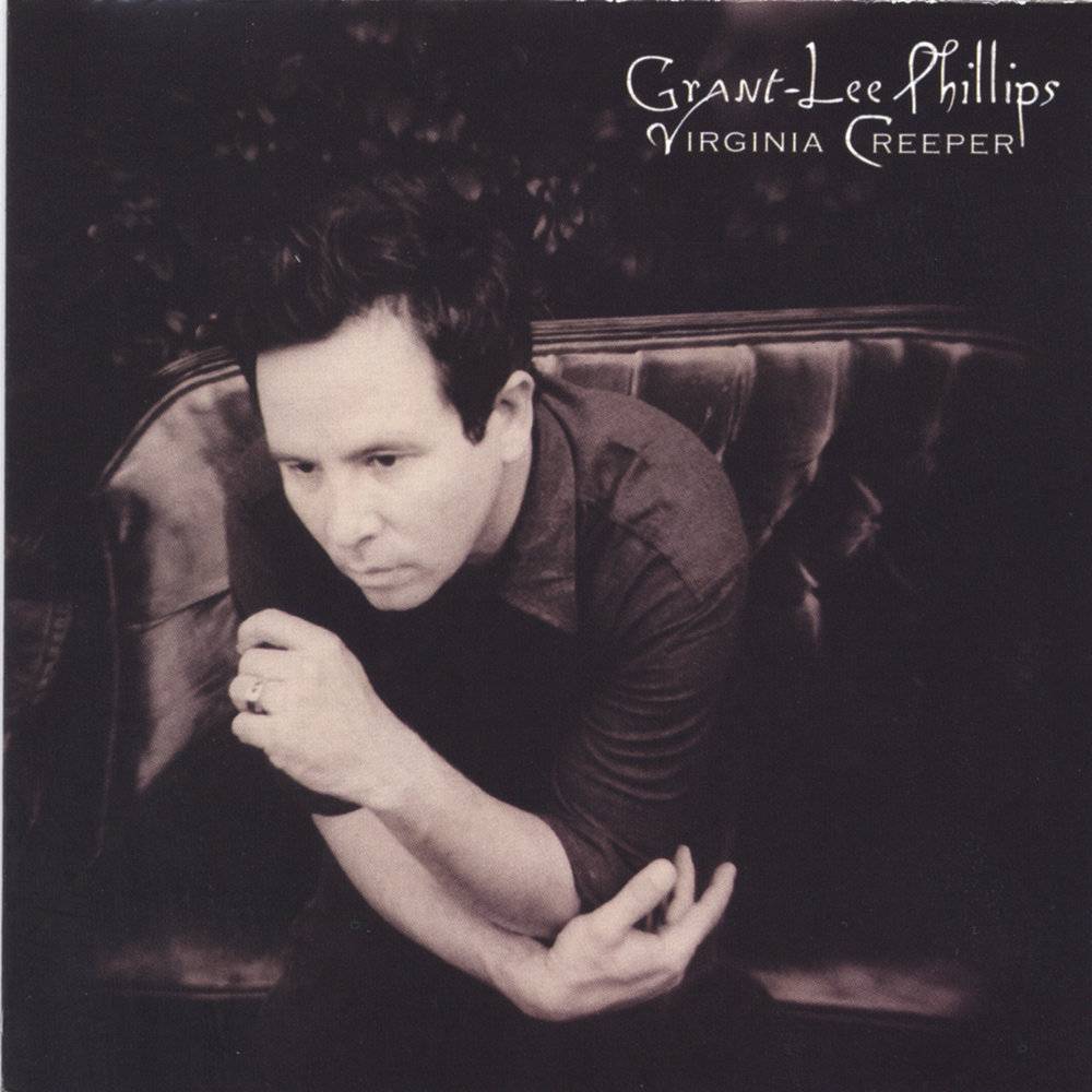 GRANT LEE PHILLIPS - VIRGINIA CREEPER