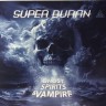 SUPER BURAN - Ghost, Spirits & Vampire