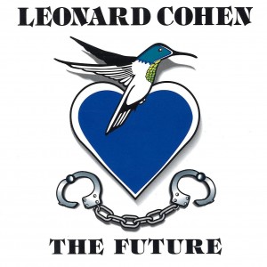 LEONARD COHEN - THE FUTURE