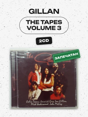 GILLAN - THE TAPES VOLUME 3 (2CD)
