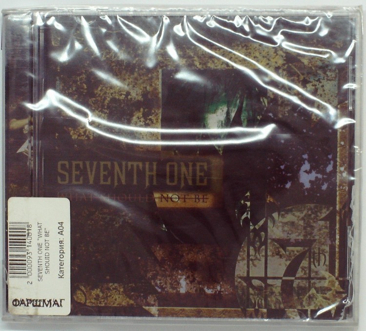 SEVENTH ONE - WHAT SHOUID NOT BE