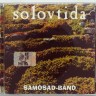 SAMOSAD BAND – SOLOVTIDA