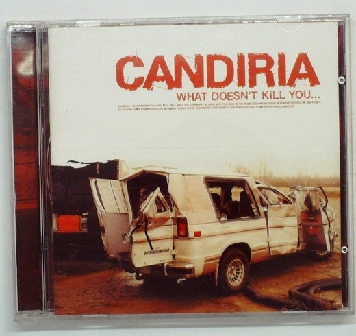 CANDIRIA - WHAT DOESN'T KILL YOU 