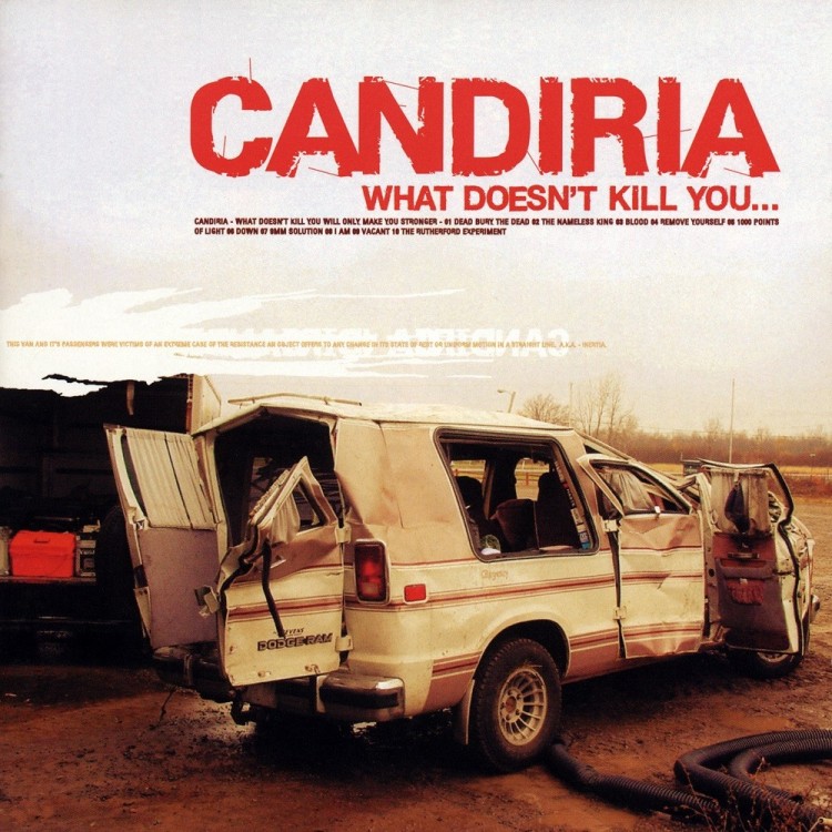 CANDIRIA - WHAT DOESN'T KILL YOU 
