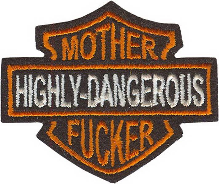 нашивка - MOTHER FUCKER (HIGHLY-DANGEROUS)