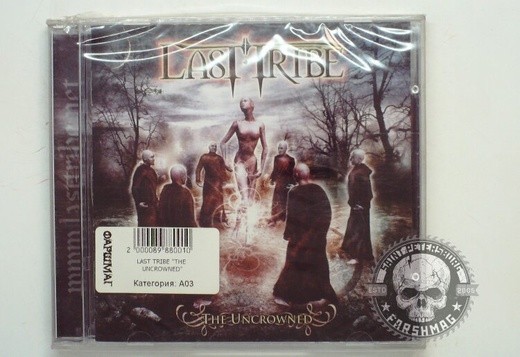LAST TRIBE - THE UNCROWNED