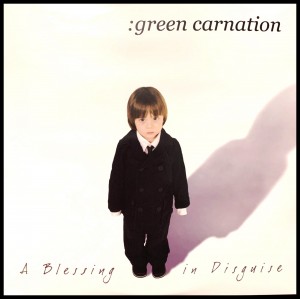 GREEN CARNATION - A BLESSING IN DISQUISE 