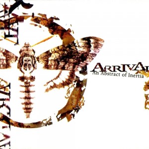 ARRIVAL - AN ABSTRACT OF INERTIA