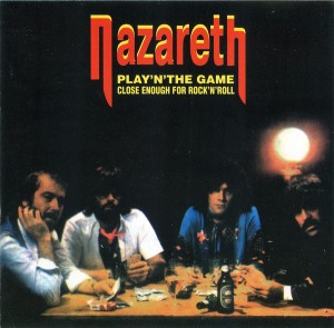 NAZARETH - PLAY'N'THE GAME