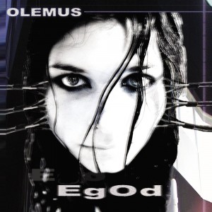 OLEMUS - EGOD