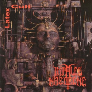 IMPALED NAZARENE - LATEX CULT