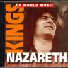 NAZARETH - KINGS OF WORLD MUSIC