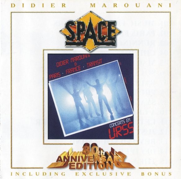 DIDIER MAROUANI (SPACE) - CONCERTS EN URSS