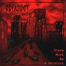 DREADROT - THERE MUST BE A SOLUTION