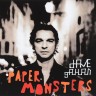 DAVE GAHAN - PAPER MONSTERS