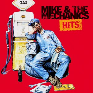 MIKE &THE MECHANICS - HITS