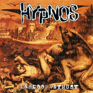 HYPNOS - IN BLOOD WE TRUST 