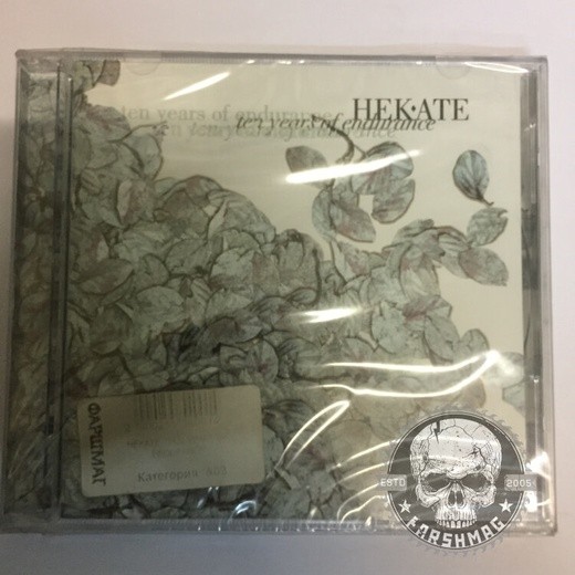 HEKATE - TEN YEARS OF ENDURANCE