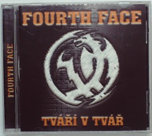 FOURTH FACE - TVARI V TVAR 