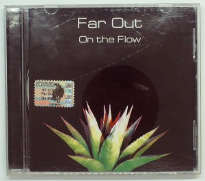 FAR OUT - ON THE FLOW