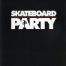 SKATEBOARD PARTY (DVD)