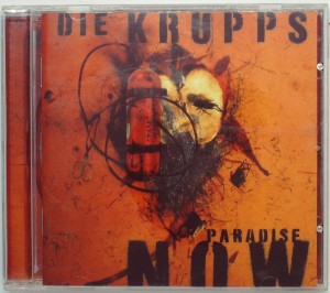 DIE KRUPPS - PARADISE NOW