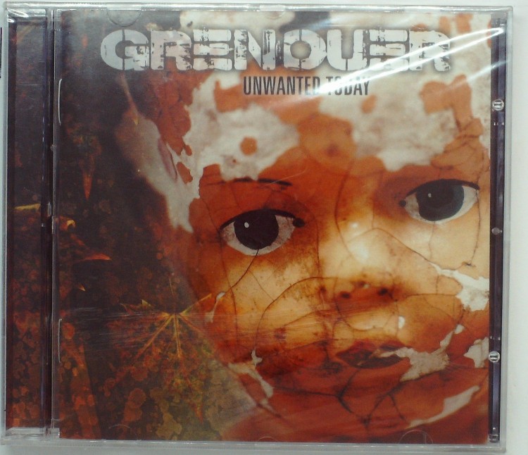 GRENOUER - UNWANTED TODAY 