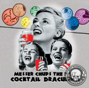 MESSER CHUPS - THE BEST OF MESSER CHUPS: COCTAIL DRACULINA