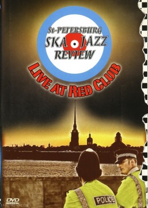 ST.PETERSBURG SKA - JAZZ REVIEW - LIVE AT RED CLUB (DVD)