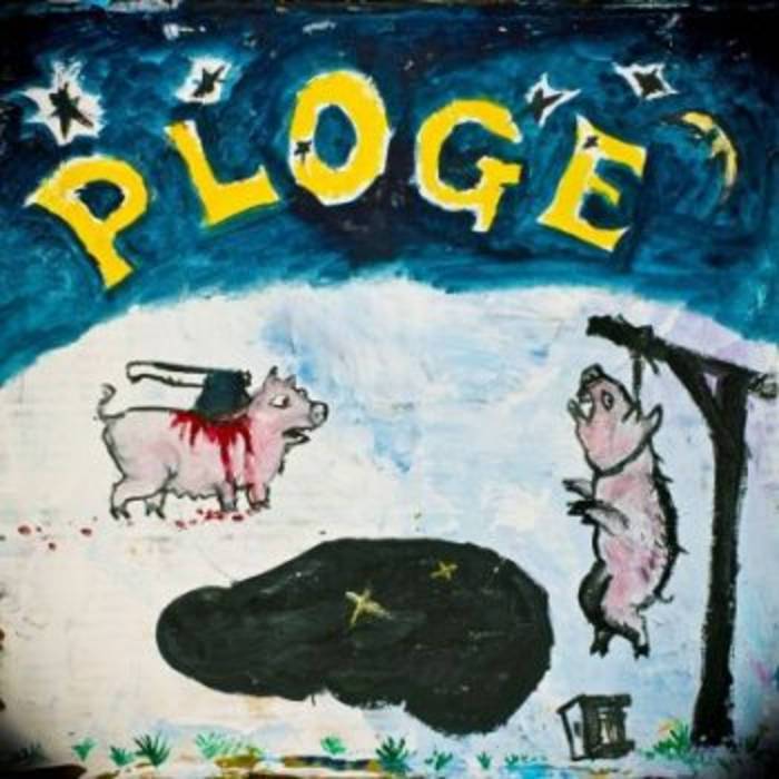 PLOGE - THE HOUSE OF SWINE