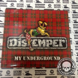 DISTEMPER - MY UNDERGROUND
