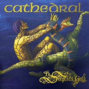 CATHEDRAL - SERPENT'S GOLD (2 CD)
