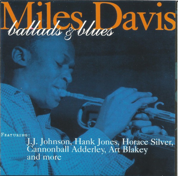 MILES DAVIS - BALLADS & BLUES BLUE NOTE