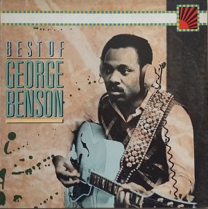 GEORGE BENSON - BEST OF 