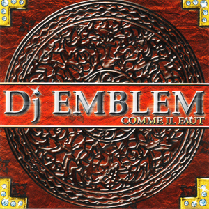 DJ EMBLEM - COMME IL FAUT 