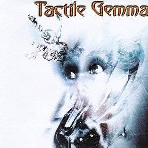 TACTILE GEMMA - TACTILE GEMMA