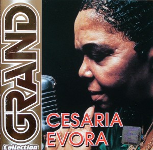 CESARIA EVORA - GRAND COLLECTION