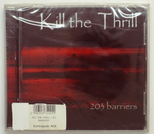 KILL THE THRILL - 203 BARRIERS