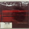 KILL THE THRILL - 203 BARRIERS