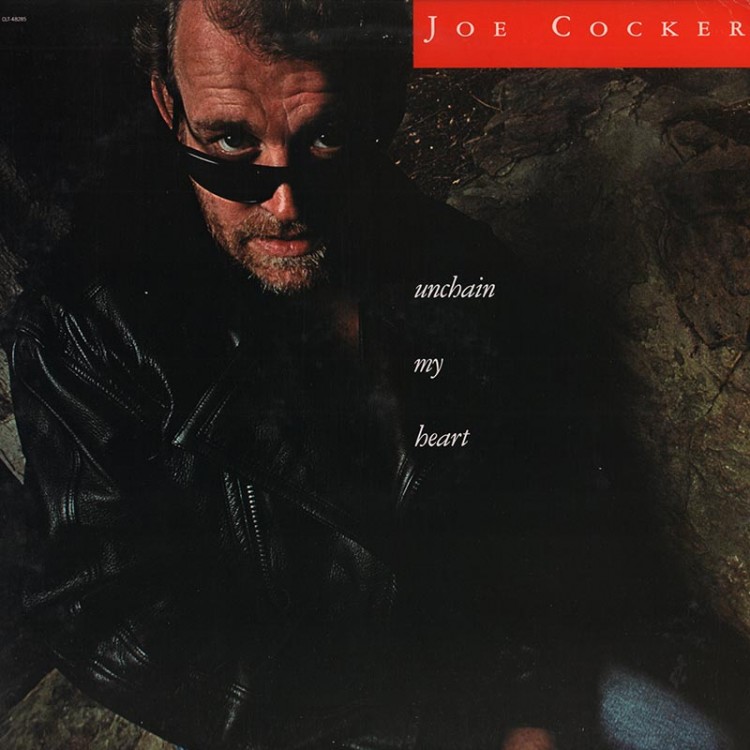 JOE COCKER - UNCHAIN MY HEART