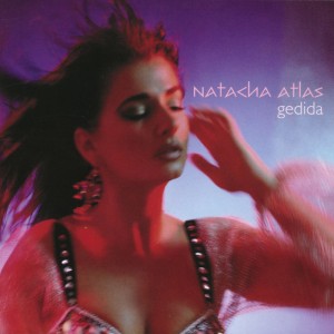 NATACHA ATLAS - GEDIDA