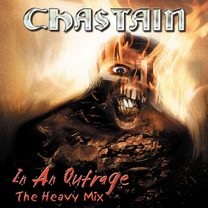 CHASTAIN - IN AN OUTRAGE