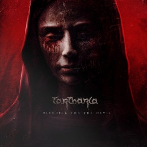 TARTHARIA - BLEENDING FOR THE DEVIL