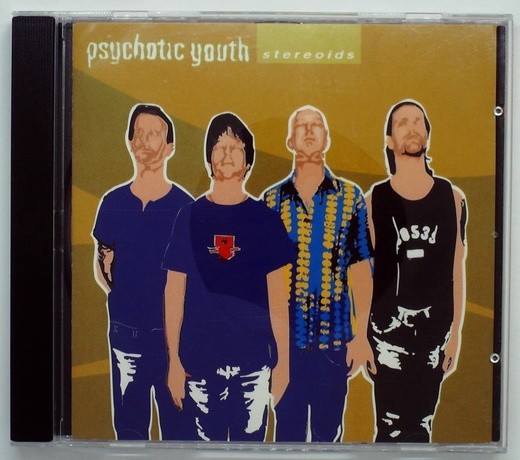 PSYCHOTIC YOUTH - STEREOIDS