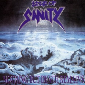 EDGE OF SANITY - NOTHING BUT DEATH REMAINS 