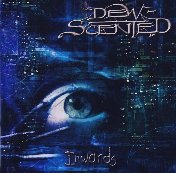 DEW-SCENTED - INWARDS